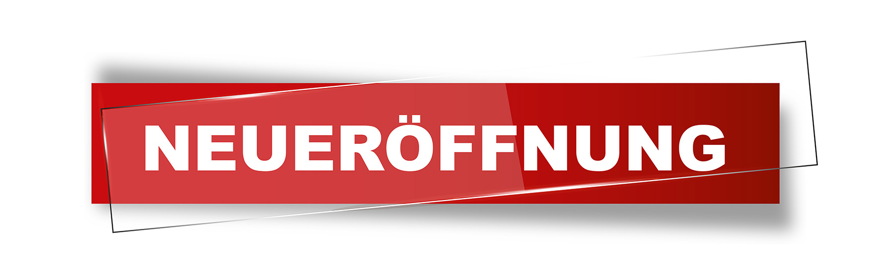 Neueröffnung